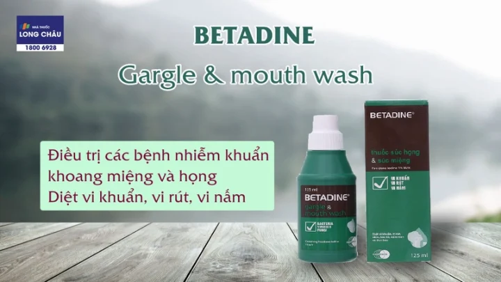 hộp Betadine súc miệng với công dụng kháng khuẩn