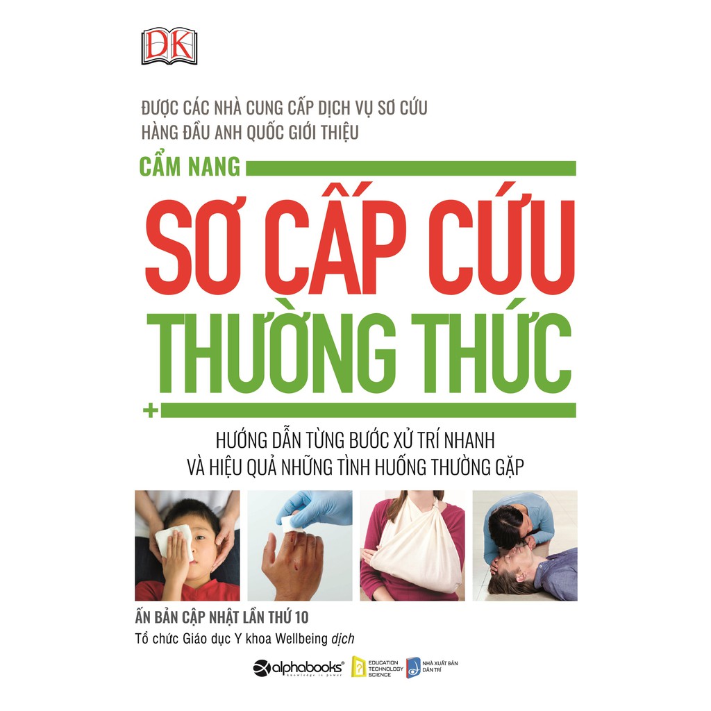 Phác Đồ Sơ Cứu Chuẩn Y Khoa Toàn Diện Nhất