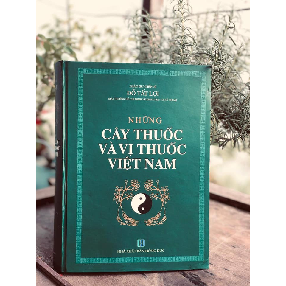 Đọc sách Những Cây Thuốc và Vị Thuốc Việt Nam: Kho tàng tri thức quý giá