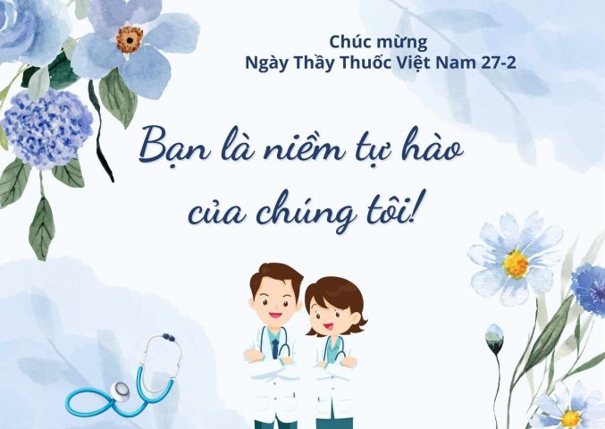 Kỷ Niệm Ngày Thầy Thuốc Việt Nam 27/2: Tôn Vinh Y Đức Cao Cả