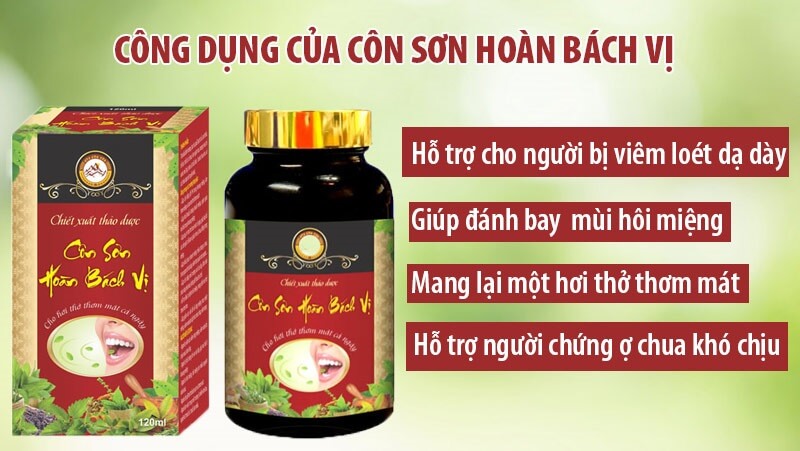 Hướng Dẫn Sử Dụng Thuốc Côn Sơn Hoàn Bách Vị Chi Tiết Và An Toàn