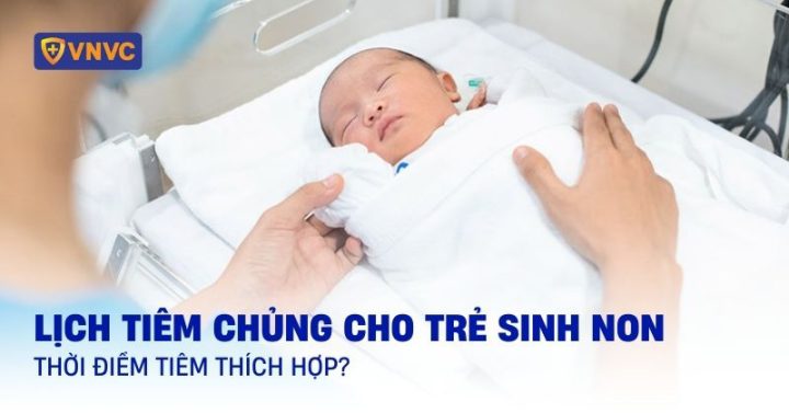 Bác sĩ hướng dẫn lịch tiêm chủng đầy đủ cho trẻ sinh non theo khuyến nghị y tế