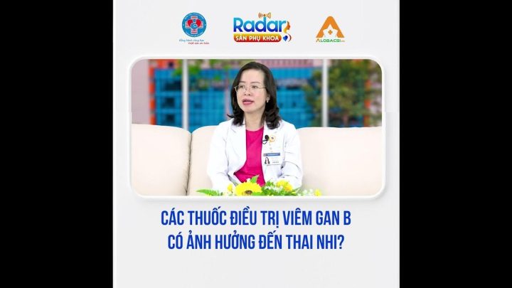 Ảnh Hưởng Của Thuốc Gan Đến Thai Nhi Và Lời Khuyên Chuyên Gia
