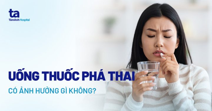 Biến Cố Khi Phá Thai Bằng Thuốc: Những Điều Cần Biết