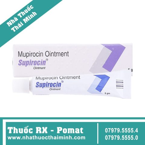 Thuốc Mỡ Supirocin: Hướng Dẫn Sử Dụng Chi Tiết Cho Vết Thương Hở