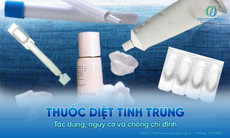 Tác dụng phụ của thuốc diệt tinh trùng là gì: Những điều cần biết