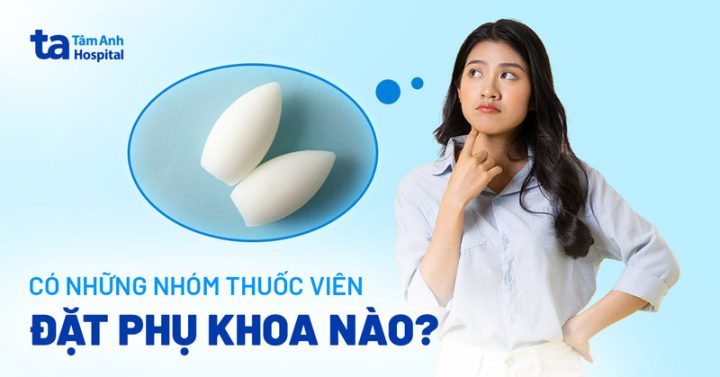 Hình ảnh cận cảnh viên thuốc đặt phụ khoa, thường dùng trong điều trị viêm nhiễm