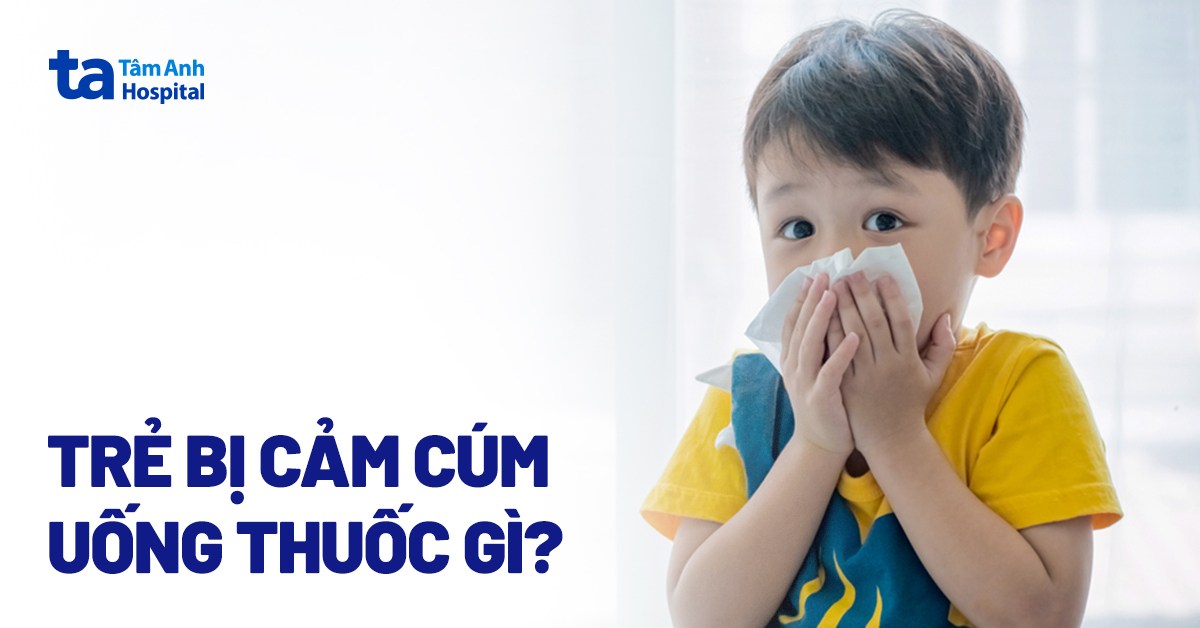 Thuốc Trị Cảm Cúm Cho Trẻ Em Hiện Nay: Hướng Dẫn Sử Dụng An Toàn