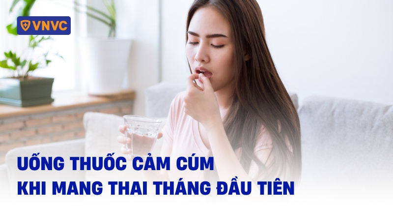 Uống thuốc cảm khi muốn có em bé: An toàn và những điều cần biết