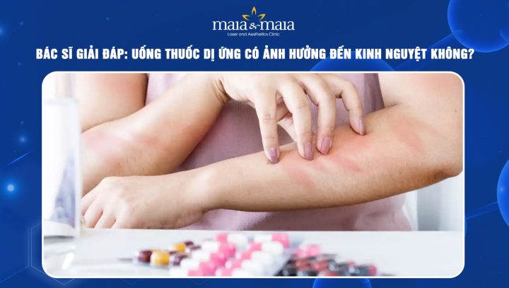 Ảnh Hưởng Của Thuốc Dị Ứng Đến Chu Kỳ Kinh Nguyệt